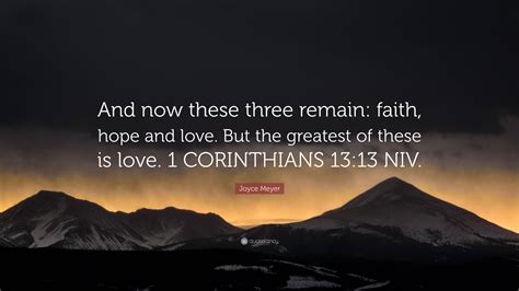 1 Corinthians 13:13 And now these three remain: faith,。